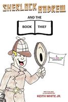 Sherlock Andrew and the Book Thief