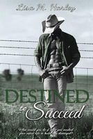 Destined to Succeed