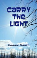 Cover of Carry the Light by Bonnie Smith