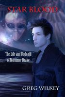 Cover of Star Blood by Greg Wilkey