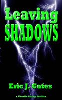 Leaving Shadows