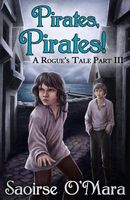 Cover of Pirates, Pirates! by Saoirse O'Mara