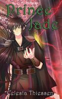 Cover of Prince Jade by Celesta Thiessen