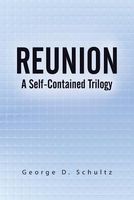 Cover of Reunion by George D. Schultz