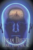 Cover of Dream Drifter by Daniel Thompson