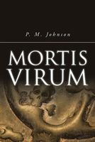 Cover of Mortis Virum by P.M. Johnson