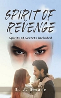 Cover of Spirit of Revenge by S.J. Smale