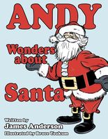 Andy Wonders about Santa