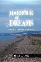 Cover of Harbour of Dreams by Sonya C. Dodd