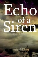 Cover of Echo of a Siren by Sonya C. Dodd