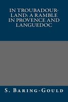 Cover of In Troubadour-Land by Sabine Baring-Gould