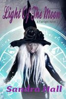 Cover of Light of the Moon by Sandra Hall