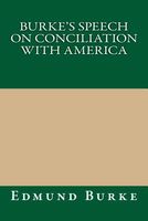 Cover of Burke's Speech on Conciliation with America by Edmund Burke