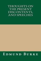 Cover of Thoughts on the Present Discontents, and Speeches by Edmund Burke