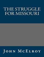 The Struggle for Missouri