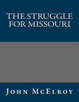 The Struggle for Missouri