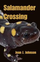 Cover of Salamander Crossing by Joan J. Johnson
