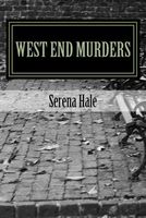 Cover of West End Murders by Serena Hale