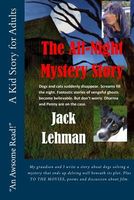 Cover of The All Night Mystery Story by Jack Lehman