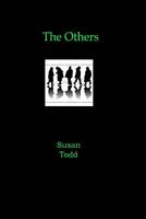 Cover of The Others by Susan Todd