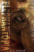 Cover of Elephantopia by D.S. Arnauld
