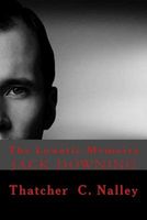 Cover of The Lunatic Memoirs by Thatcher C. Nalley
