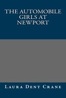 The Automobile Girls at Newport