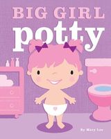 Cover of Big Girl Potty by Mary Lee