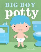 Cover of Big Boy Potty by Mary Lee