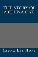 The Story of a China Cat