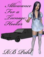 Cover of Allowance for a Teenage Hooker by R.B. Pahl