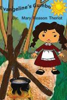Cover of Evangeline's Gumbo by Mary Theriot / Mary Reason Theriot