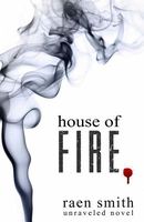 Cover of House of Fire by Raen Smith