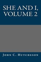 She and I, Volume 2