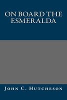 On Board the Esmeralda