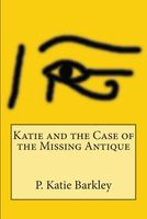 Katie and the Case of the Missing Antique