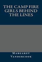 The Camp Fire Girls Behind the Lines