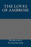 The Loves of Ambrose