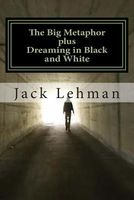 Cover of The Big Metaphor by Jack Lehman