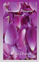 Cover of Passionate Pleasures Volume II by Keke Chanel
