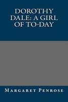 Dorothy Dale: A Girl of To-Day