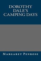 Dorothy Dale's Camping Days