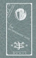 Cover of The Secessionists' Vote by Khristophe Keen