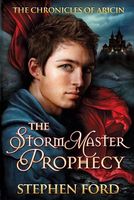 The Stormmaster Prophecy