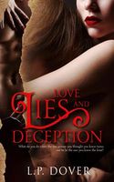 Love, Lies, and Deception