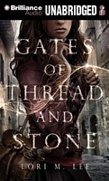 Gates of Thread and Stone