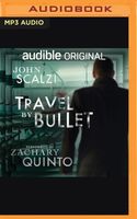 Travel by Bullet