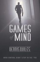 Cover of Games of Mind by Dennis Quiles
