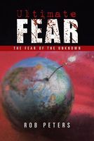 Cover of Ultimate Fear by Rob Peters