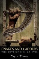Cover of Snakes and Ladders by Roger Weston
